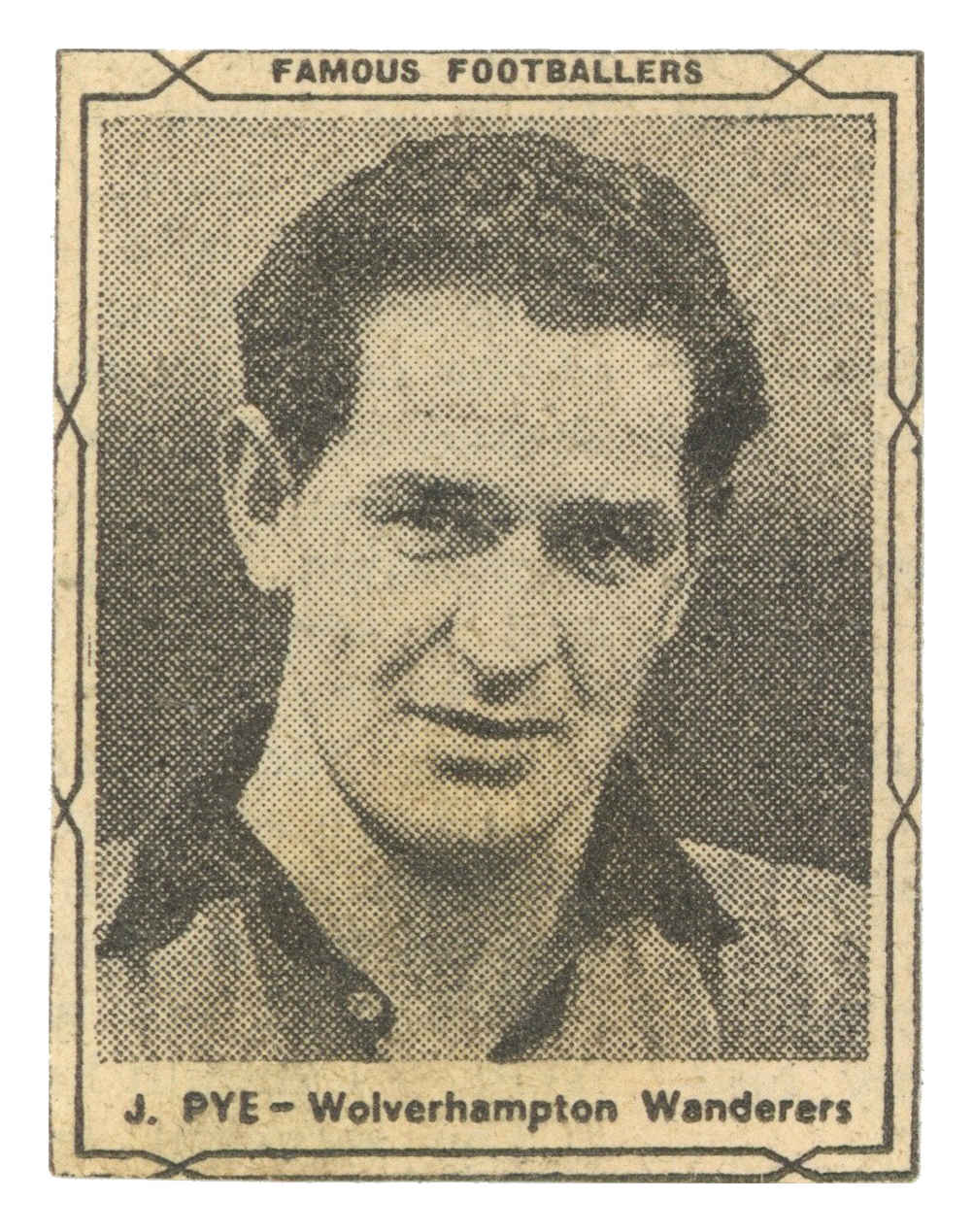 D.C. Thomson - 'Famous Footballers (Black)' (1951) - J. Pye (Wolverhampton Wanderers) D.C. Thomson - 'Famous Footballers (Black)' (1951) - J. Pye (Wolverhampton Wanderers)