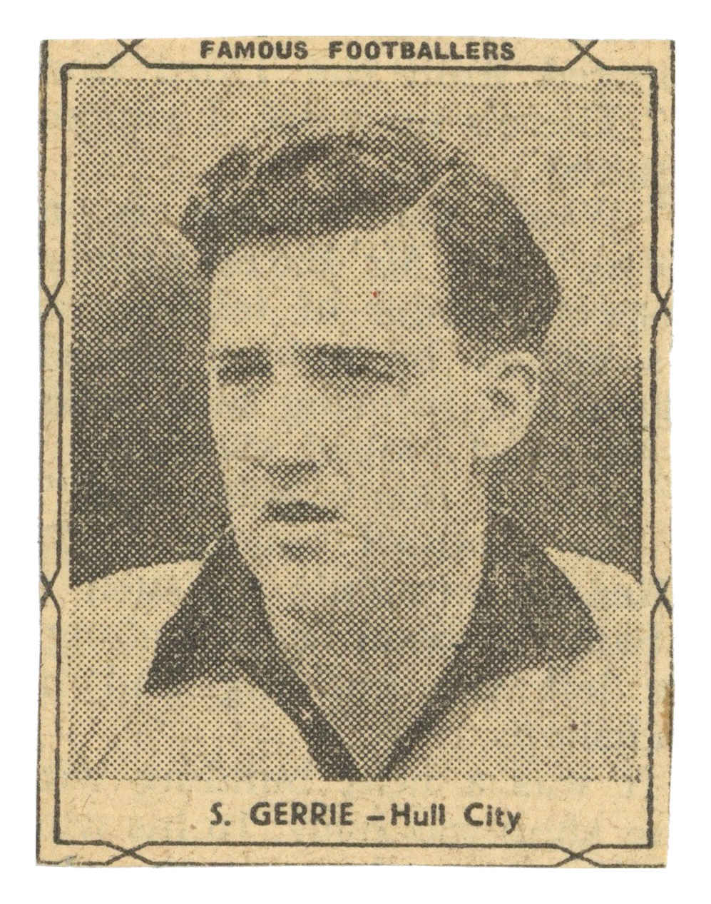 D.C. Thomson - 'Famous Footballers (Black)' (1951) - S. Gerrie (Hull City) D.C. Thomson - 'Famous Footballers (Black)' (1951) - S. Gerrie (Hull City)