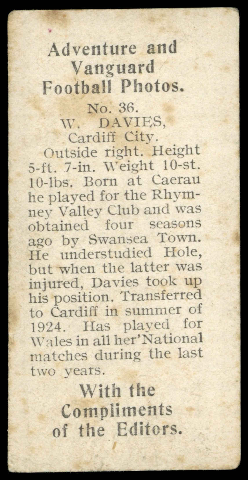 Thomson (D.C.) - W. Davies (Cardiff City) - **SIGNED** - 'Football Photos' - (c1925) Thomson (D.C.) - W. Davies (Cardiff City) - **SIGNED** - 'Football Photos' - (c1925)