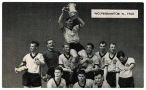 Thomson (D.C.) - 'Famous Teams in Football History' - Wolves 1960 Thomson (D.C.) - 'Famous Teams in Football History' - Wolves 1960