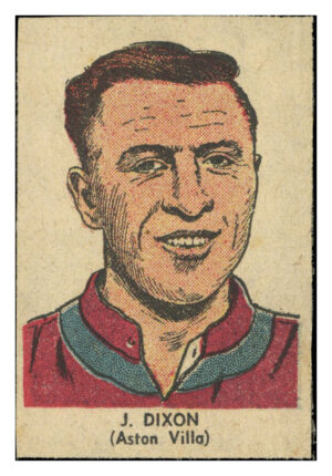 Thomson (D.C.) - 'Famous Footballers (Rover)' (1953-56) - J. Dixon (Aston Villa) Thomson (D.C.) - 'Famous Footballers (Rover)' (1953-56) - J. Dixon (Aston Villa)