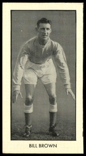 Thomson (D.C.) - 'World Cup Footballers (Adventure)' (1958) - Bill Brown (Dundee) Thomson (D.C.) - 'World Cup Footballers (Adventure)' (1958) - Bill Brown (Dundee)
