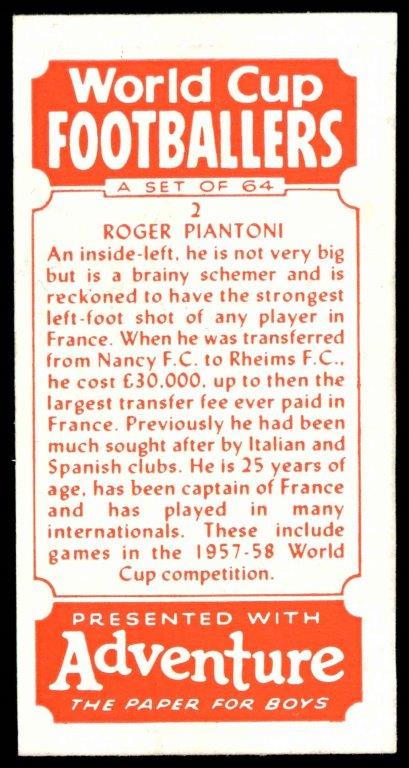Thomson (D.C.) - 'World Cup Footballers (Adventure)' (1958) - Roger Piantoni (Rheims) Thomson (D.C.) - 'World Cup Footballers (Adventure)' (1958) - Roger Piantoni (Rheims)