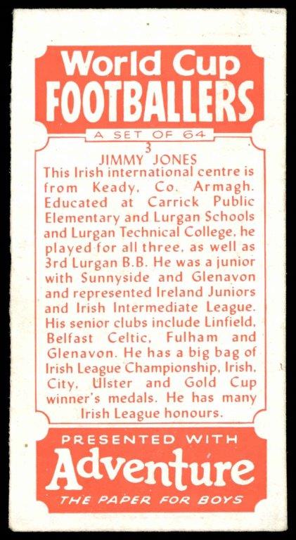 Thomson (D.C.) - 'World Cup Footballers (Adventure)' (1958) - Jimmy Jones (Glenavon) Thomson (D.C.) - 'World Cup Footballers (Adventure)' (1958) - Jimmy Jones (Glenavon)