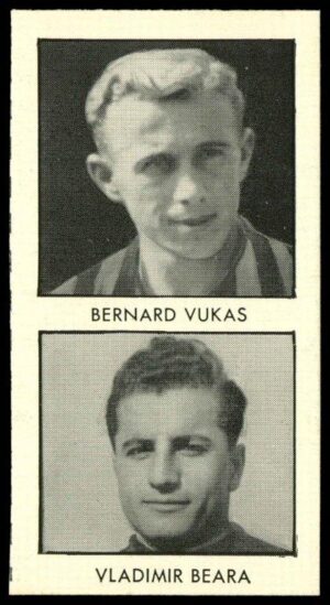 Thomson (D.C.) - 'World Cup Footballers (Hotspur)' (1958) - Bernard Vukas & Vladimie Beara (Yugoslavia) Thomson (D.C.) - 'World Cup Footballers (Hotspur)' (1958) - Bernard Vukas & Vladimie Beara (Yugoslavia)