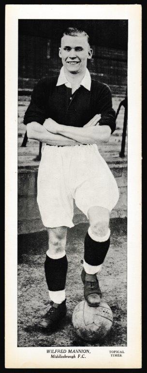 Topical Times - 'Footballers (Large B&W Centre Caption)' (1938) - Wilfred Mannion (Middlesbrough) Topical Times - 'Footballers (Large B&W Centre Caption)' (1938) - Wilfred Mannion (Middlesbrough)