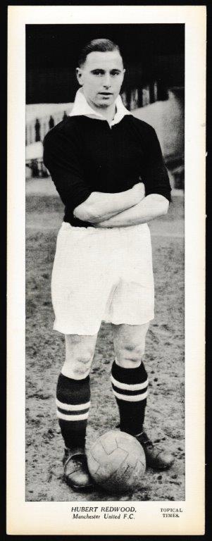 Topical Times - 'Footballers (Large B&W Centre Caption)' (1938) - Hubert Redwood (Man Utd) Topical Times - 'Footballers (Large B&W Centre Caption)' (1938) - Hubert Redwood (Man Utd)