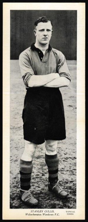 Topical Times - 'Footballers (Large B&W Centre Caption)' (1938) - Stanley Cullis (Wolves) Topical Times - 'Footballers (Large B&W Centre Caption)' (1938) - Stanley Cullis (Wolves)