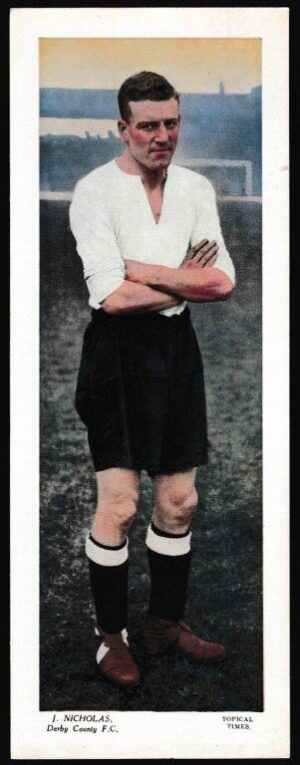 Topical Times - 'Footballers (Large Colour)' (1936) - J. Nicholas (Derby County)