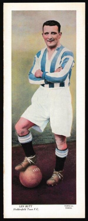 Topical Times - 'Footballers (Large Colour)' (1936) - L. Butt (Huddersfield Town) Topical Times - 'Footballers (Large Colour)' (1936) - L. Butt (Huddersfield Town)