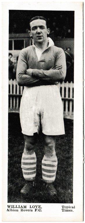 Topical Times - 'Footballers - Scottish (First 24)' (1937) - Card #10 - William Love (Albion Rovers)