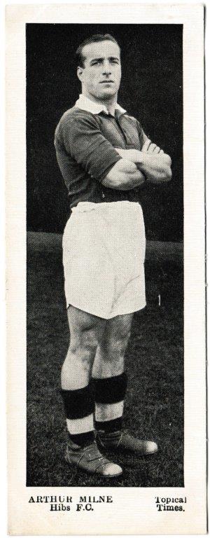 Topical Times - 'Footballers - Scottish (First 24)' (1937) - Card #16 - Arthur Milne (Hibernian) Topical Times - 'Footballers - Scottish (First 24)' (1937) - Card #16 - Arthur Milne (Hibernian)