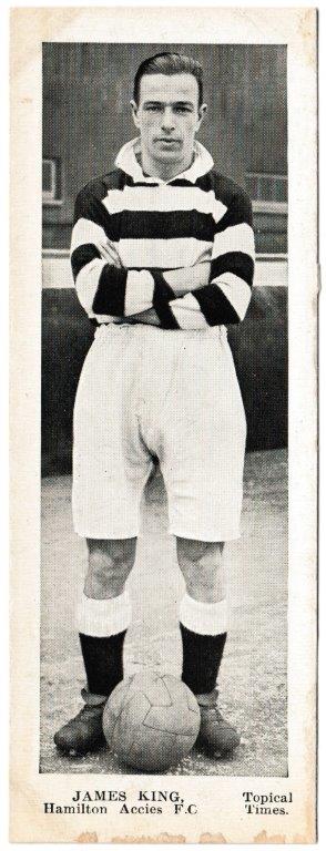 Topical Times - 'Footballers - Scottish (Second 24)' (1938) - Card #15 - James King (Hamilton Academicals)