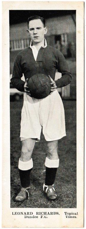Topical Times - 'Footballers - Scottish (Second 24)' (1938) - Card #20 - Leonard Richards (Dundee)