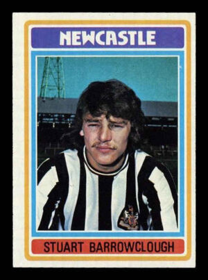 Topps (UK) - 'Footballers (Blue Back 221-330)' (1976) - Stewart Barrowclough (Newcastle United)