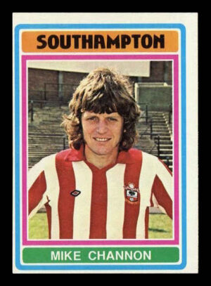 Topps (UK) - 'Footballers (Blue Back 221-330)' (1976) - Mick Channon (Southampton)