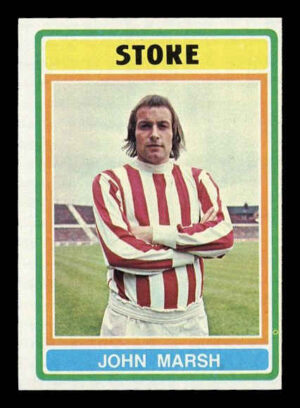 Topps (UK) - 'Footballers (Blue Back 221-330)' (1976) - John Marsh (Stoke City) Topps (UK) - 'Footballers (Blue Back 221-330)' (1976) - John Marsh (Stoke City)