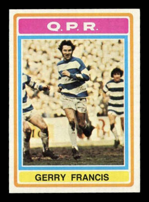 Topps (UK) - 'Footballers (Blue Back 221-330)' (1976) - Gerry Francis (Queens Park Rangers)