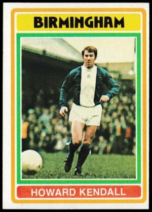 Topps (UK) - 'Footballers (Blue Back 1-110) Card #20 - Howard Kendall (Birmingham City)