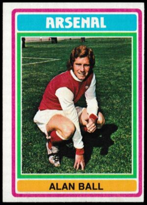 Topps (UK) - 'Footballers (Blue Back 111-220) Card #150 - Alan Ball (Arsenal)