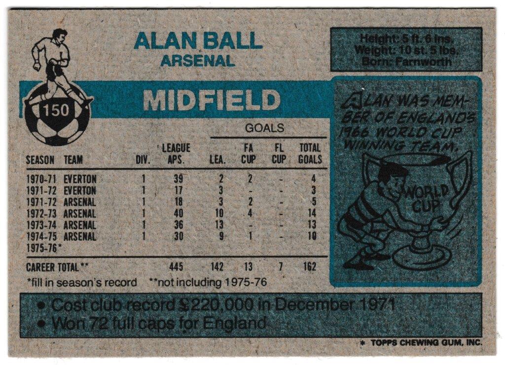 Topps (UK) - 'Footballers (Blue Back 111-220) Card #150 - Alan Ball (Arsenal) Topps (UK) - 'Footballers (Blue Back 111-220) Card #150 - Alan Ball (Arsenal)