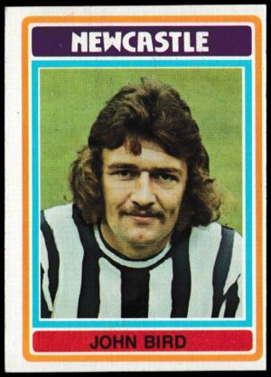Topps (UK) - 'Footballers (Blue Back 111-220) Card #152 - John Bird (Newcastle United)