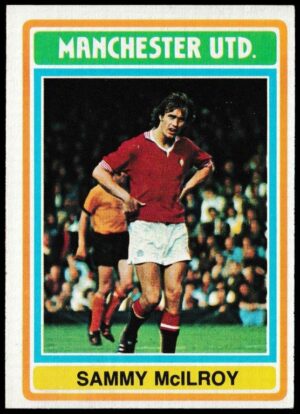 Topps (UK) - 'Footballers (Blue Back 111-220) Card #179 - Sammy McIlroy (Manchester Utd)