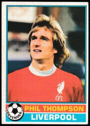 Topps (UK) - 'Footballers (Red Back 111-220)' - Card #140 - Phil Thompson (Liverpool)
