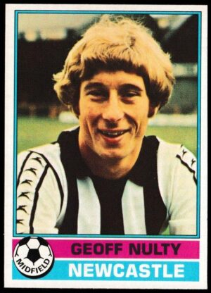 Topps (UK) - 'Footballers (Red Back 111-220)' - Card #164 - Geoff Nulty (Newcastle)