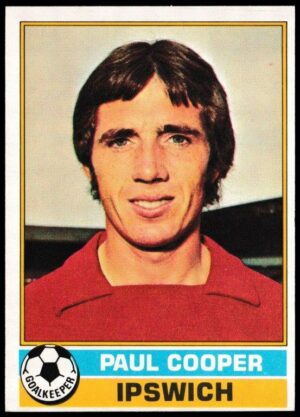 Topps (UK) - 'Footballers (Red Back 111-220)' - Card #204 - Paul Cooper (Ipswich)
