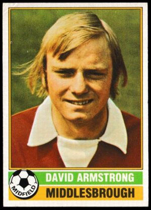 Topps (UK) - 'Footballers (Red Back 111-220)' - Card #217 - David Armstrong (Middlesbrough)