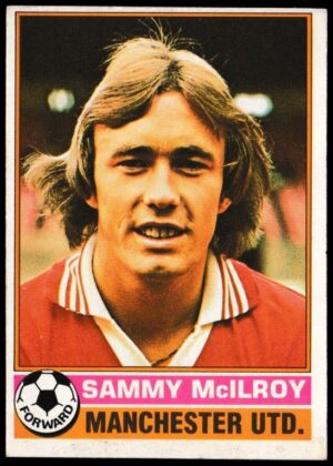 Topps (UK) - 'Footballers (Red Back 111-220)' - Card #220 - Sammy McIlroy (Man Utd)