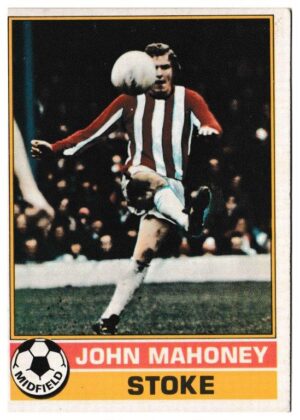 Topps (UK) - 'Footballers (Red Back 1-110)' - Card #8 - John Mahoney (Stoke)