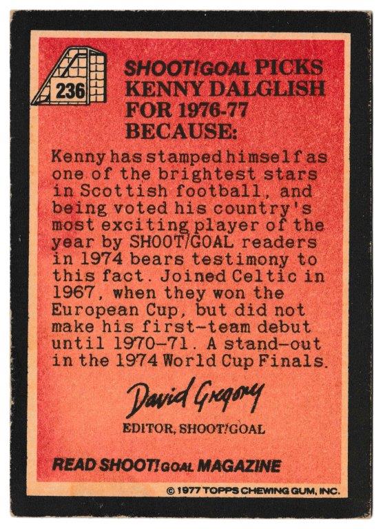 Topps (UK) - 'Footballers (Red Back 221-330)' - Card #236 - Kenny Dalglish - All Stars Topps (UK) - 'Footballers (Red Back 221-330)' - Card #236 - Kenny Dalglish - All Stars