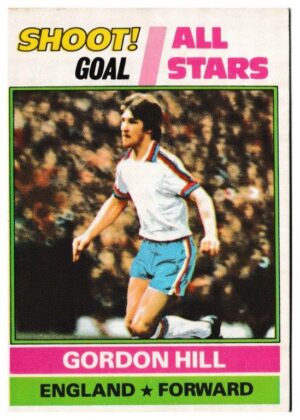 Topps (UK) - 'Footballers (Red Back 221-330)' - Card #238 - Gordon Hill - All Stars