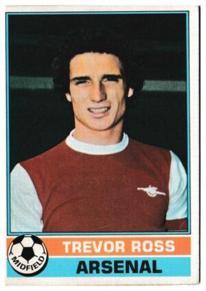 Topps (UK) - 'Footballers (Red Back 221-330)' - Card #249 - Trevor Ross (Arsenal)