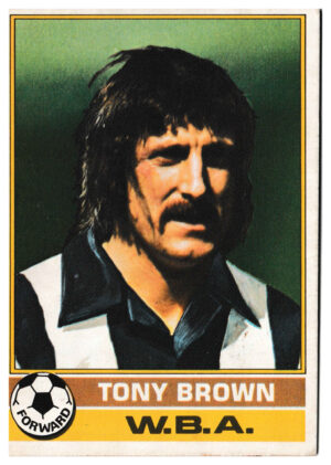 Topps (UK) - 'Footballers (Red Back 221-330)' - Card #258 - Tony Brown (West Brom)