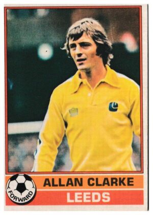 Topps (UK) - 'Footballers (Red Back 221-330)' - Card #319 - Allan Clarke (Leeds Utd)