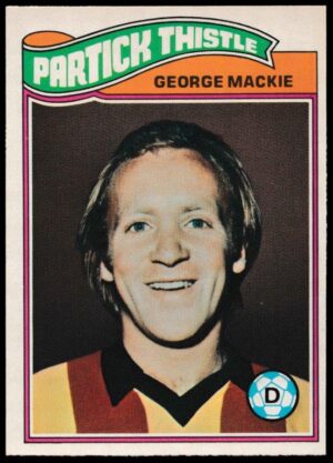 Topps (UK) - 'Footballers 1977-78 (Scottish)' (1977) - George Mackie (Partick Thistle)