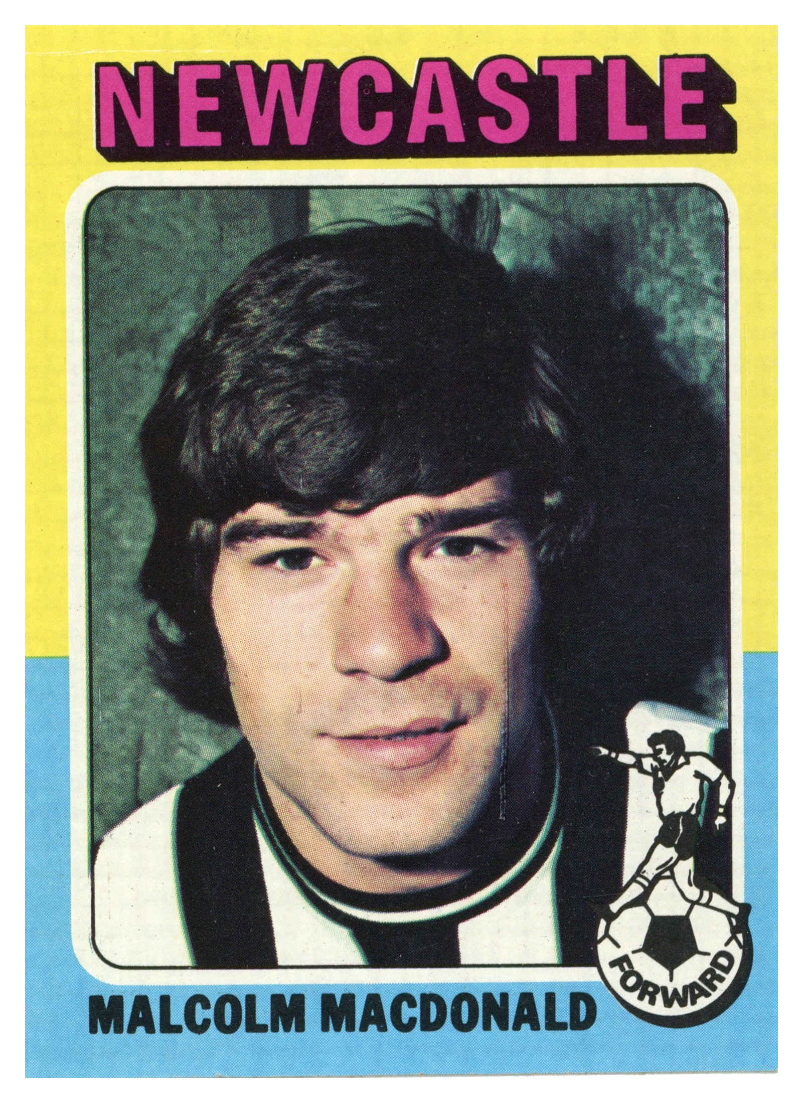 Topps (UK) - 'Footballers 1974-75 S1 (Bazooka/Red)' (1975) - #10 - Malcolm MacDonald (Newcastle United) Topps (UK) - 'Footballers 1974-75 S1 (Bazooka/Red)' (1975) - #10 - Malcolm MacDonald (Newcastle United)