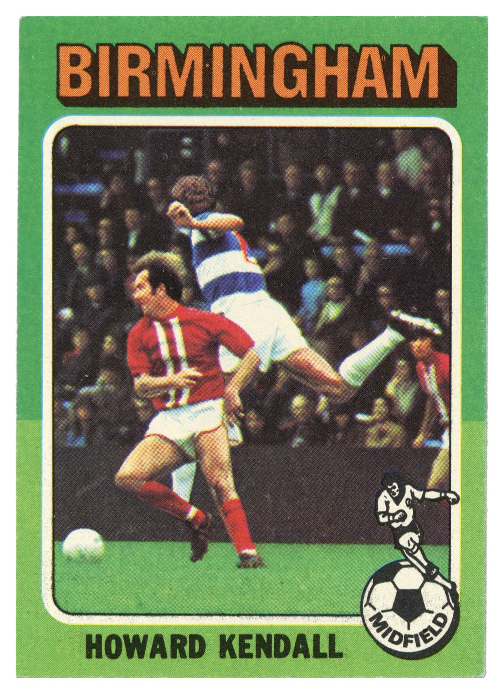 Topps (UK) - 'Footballers 1974-75 S1 (Bazooka/Red)' (1975) - #61 - Howard Kendall (Birmingham City) Topps (UK) - 'Footballers 1974-75 S1 (Bazooka/Red)' (1975) - #61 - Howard Kendall (Birmingham City)