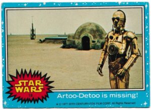 Topps (UK) - 'Star Wars (1-66)' (1978) - Card #18 - Artoo-Detoo is missing