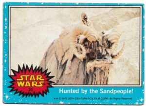 Topps (UK) - 'Star Wars (1-66)' (1978) - Card #20 - Hunted by the Sandpeople!