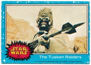 Topps (UK) - 'Star Wars (1-66)' (1978) - Card #21 - The Tusken Raiders