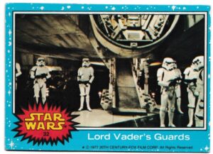 Topps (UK) - 'Star Wars (1-66)' (1978) - Card #32 - Lord Vader's Guards