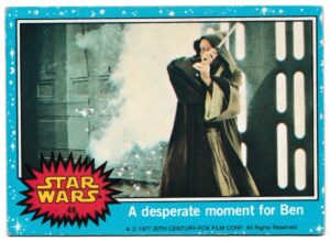 Topps (UK) - 'Star Wars (1-66)' (1978) - Card #46 - A desperate moment for Ben