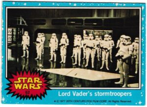Topps (UK) - 'Star Wars (1-66)' (1978) - Card #62 - Lord Vader's Storm Troopers