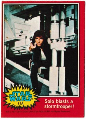 Topps (UK) - 'Star Wars (1-66A)' (1978) - Card #11A - Solo blasts a stormtrooper!