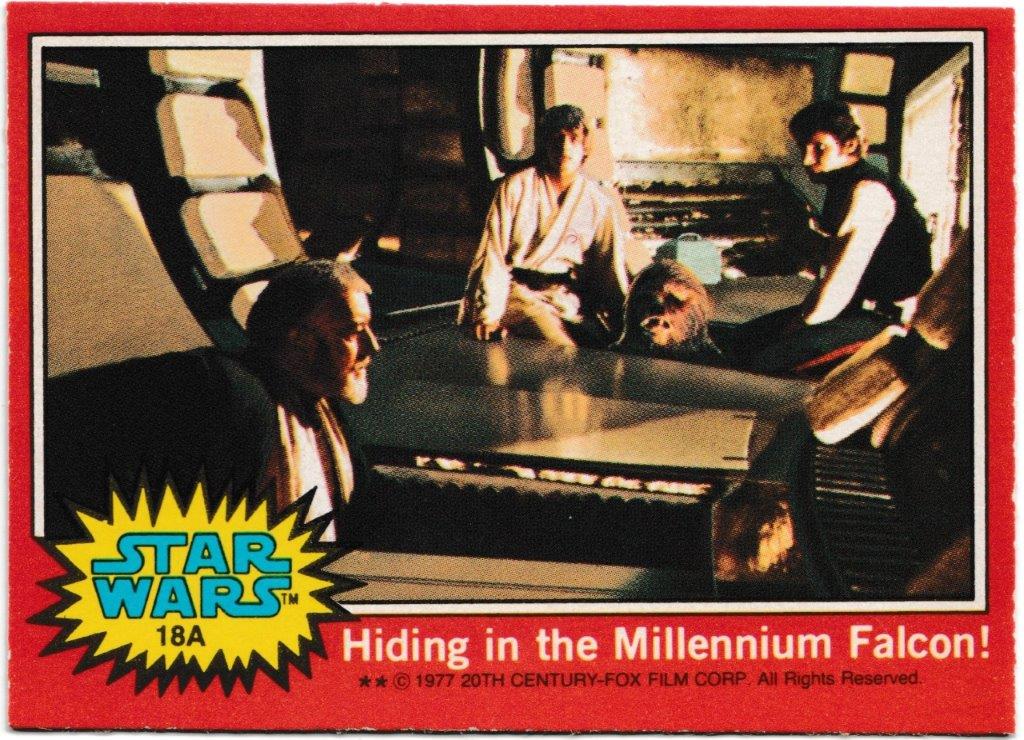Topps (UK) - 'Star Wars (1-66A)' (1978) - Card #18A - Hiding in the Millenium Falcon! Topps (UK) - 'Star Wars (1-66A)' (1978) - Card #18A - Hiding in the Millenium Falcon!