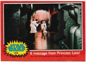 Topps (UK) - 'Star Wars (1-66A)' (1978) - Card #28A - A message from Princess Leia!